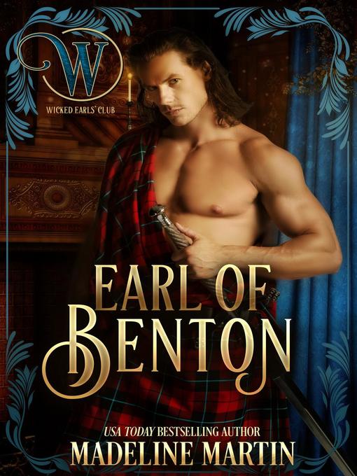 Title details for Earl of Benton by Madeline Martin - Available